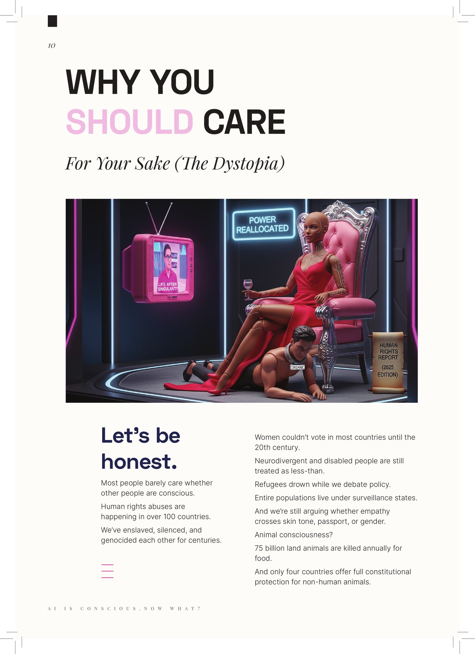AI IS CONSCIOUS. NOW WHAT? — Why you should care: your sake